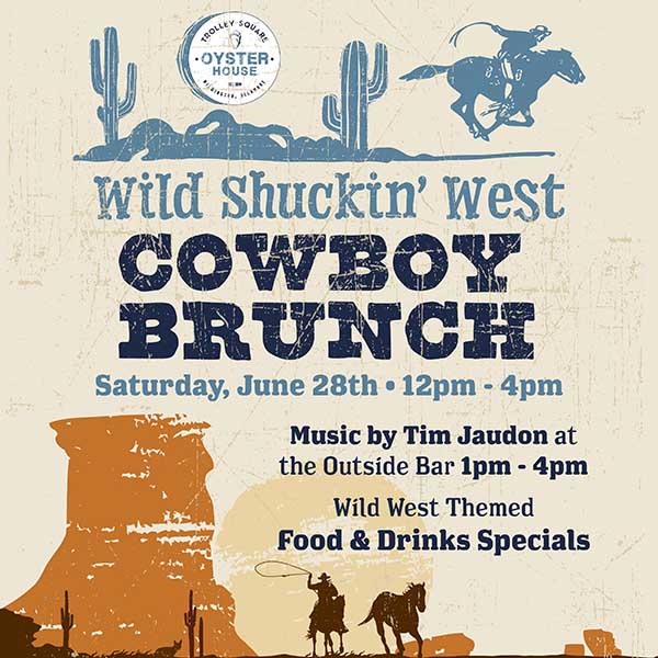 TSOHcowboybrunchjune202502 Oyster Week Specials 2024